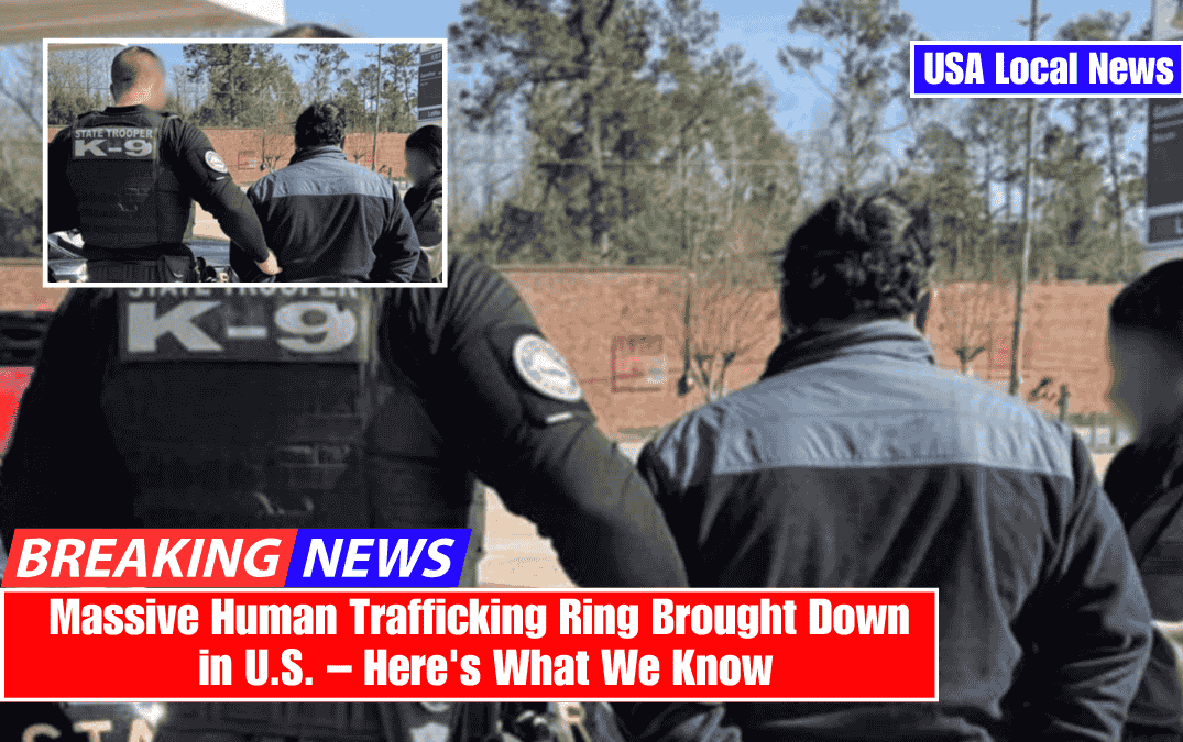 Massive Human Trafficking Ring Brought Down in U.S. – Here's What We Know