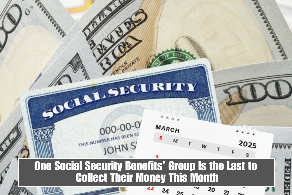 One Social Security Benefits’ Group Is the Last to Collect Their Money This Month