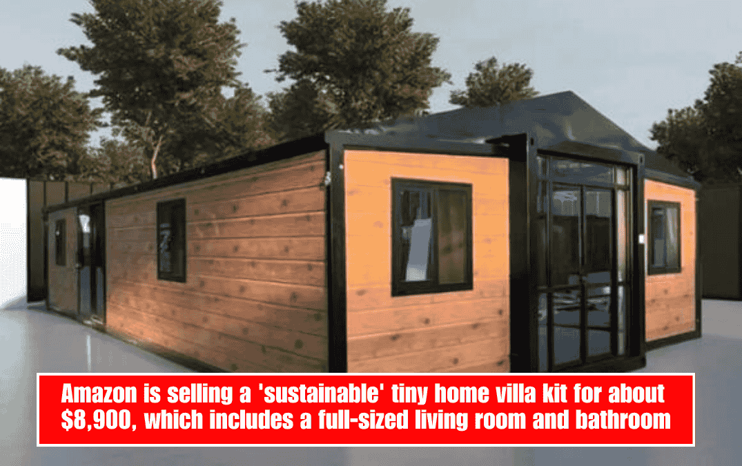 Amazon is selling a 'sustainable' tiny home villa kit for about $8,900, which includes a full-sized living room and bathroom