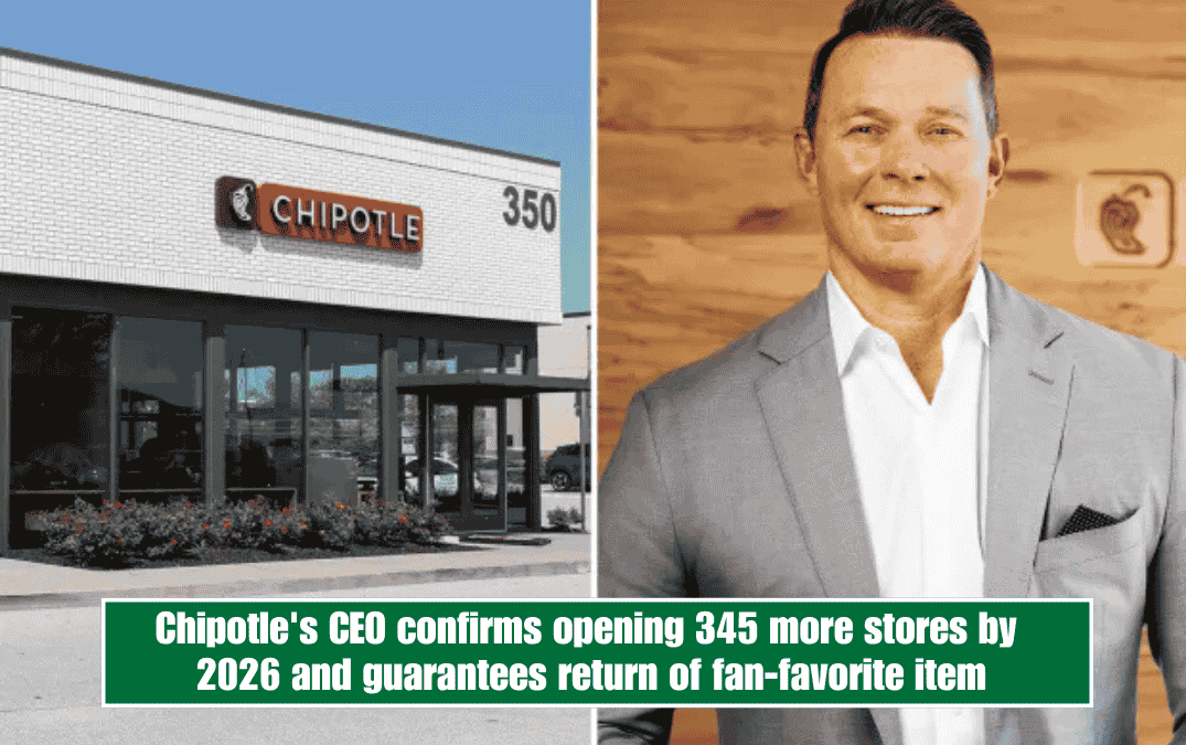 Chipotle's CEO confirms opening 345 more stores by 2026 and guarantees return of fan-favorite item