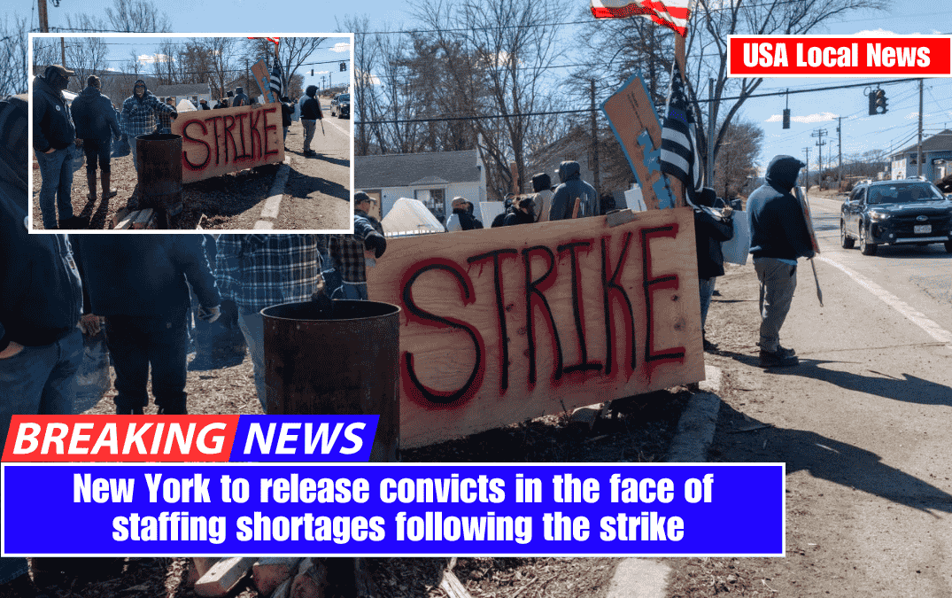 New York to release convicts in the face of staffing shortages following the strike